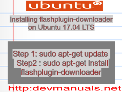 Installing flashplugin-downloader on Ubuntu 17.04 LTS