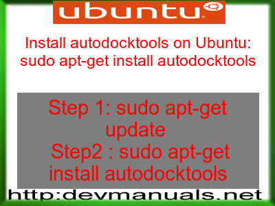 Install autodocktools on Ubuntu: sudo apt-get install autodocktools