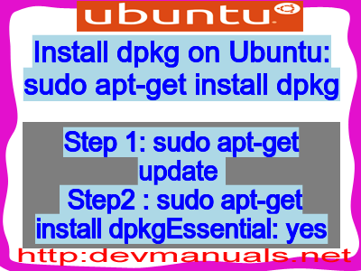 Install dpkg on Ubuntu: sudo apt-get install dpkg