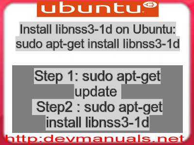 Install libnss3-1d on Ubuntu: sudo apt-get install libnss3-1d