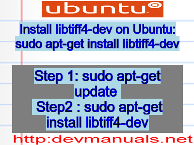 Install libtiff4-dev on Ubuntu: sudo apt-get install libtiff4-dev
