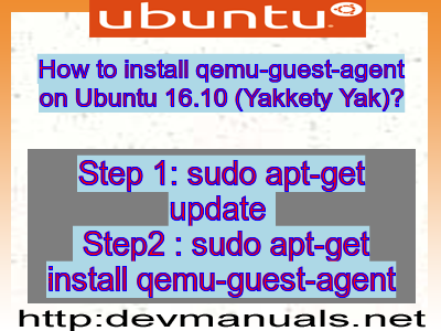 How to install qemu-guest-agent on Ubuntu 16.10 (Yakkety Yak)?