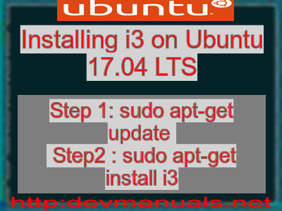 Installing i3 on Ubuntu 17.04 LTS
