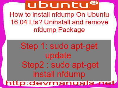 remove how package and install Uninstall How Lts? nfdump 16.04 to On Ubuntu