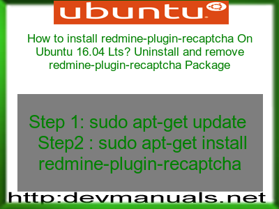 How To Install Redmine Plugin Recaptcha On Ubuntu 16 04 Lts Uninstall And Remove Redmine Plugin Recaptcha