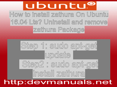 How to install zathura On Ubuntu 16.04 Lts? Uninstall and remove zathura Package