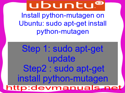 Install python-mutagen on Ubuntu: sudo apt-get install python-mutagen