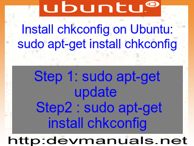 Install chkconfig on Ubuntu: sudo apt-get install chkconfig