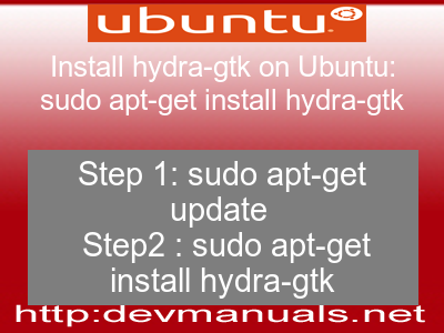 Install hydra-gtk on Ubuntu: sudo apt-get install hydra-gtk
